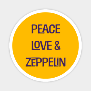 Peace Love & Zeppelin Magnet